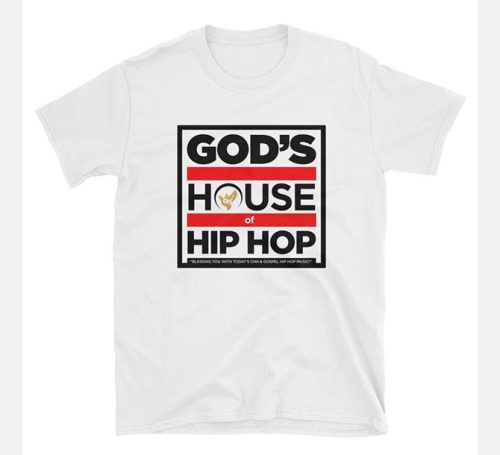 God's House of Hip Hop t-shirt