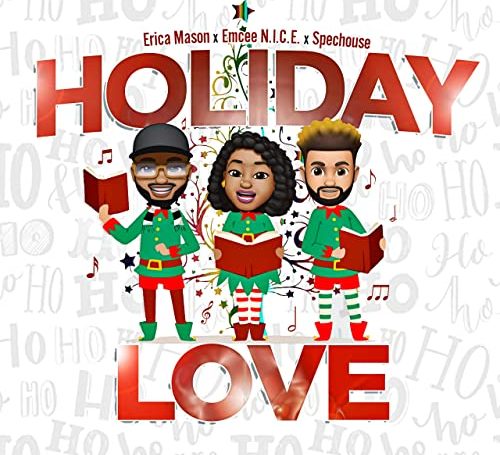 Holiday-Love-ft.-Emcee-N.I.C.E.-Erica-Mason-Spechouse.