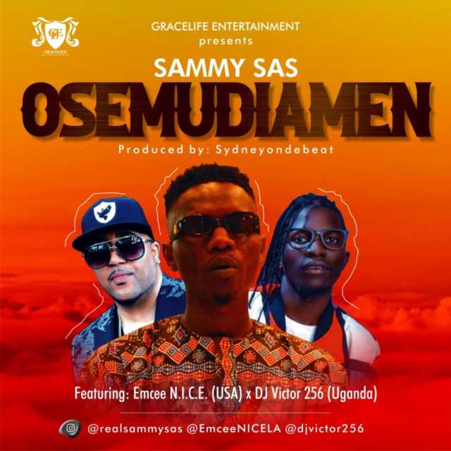 Sammy-Sas-Osemudiamen-ft.-Emcee-N.I.C.E.-and-DJ-Victor-256.
